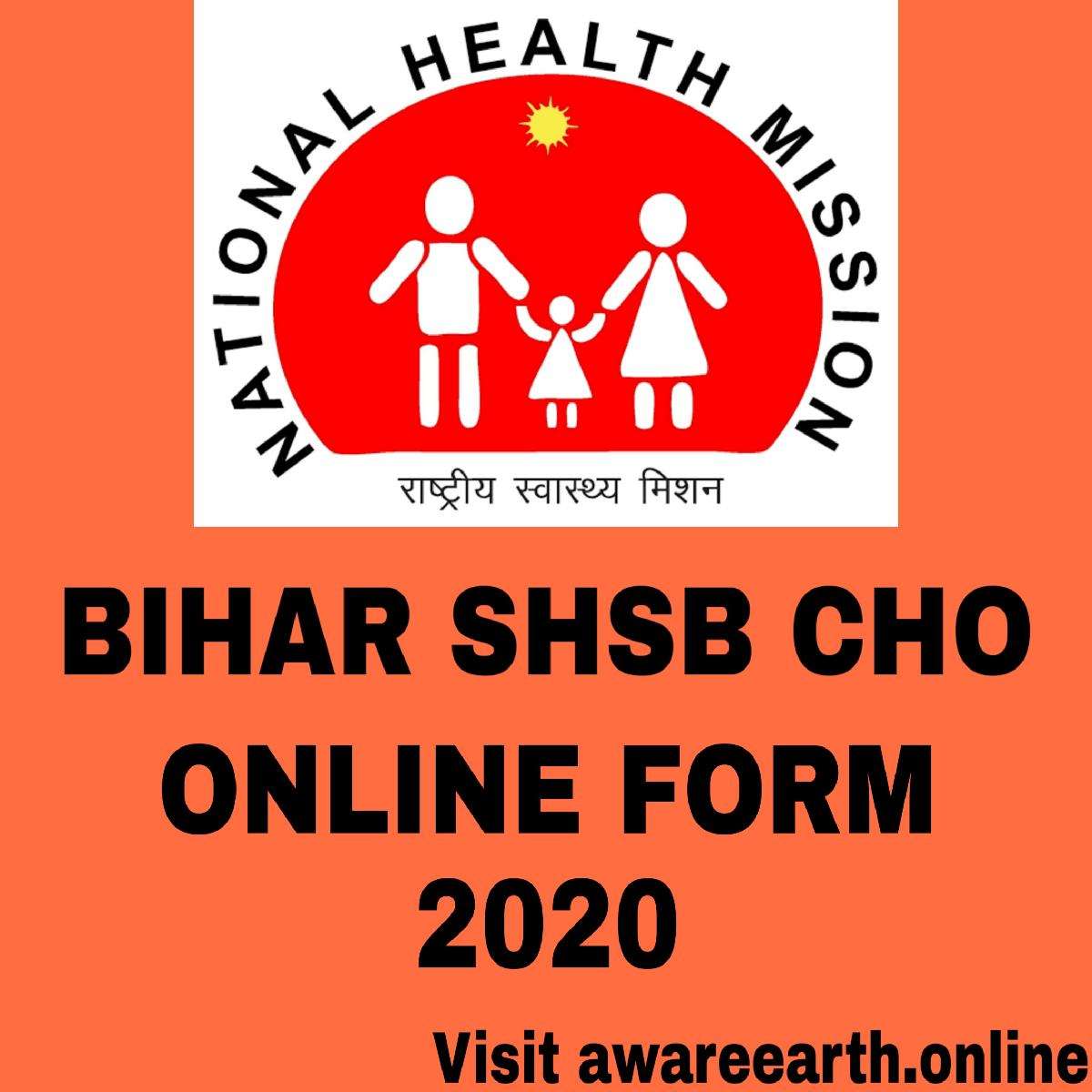 BIHAR SHSB CHO ONLINE FORM